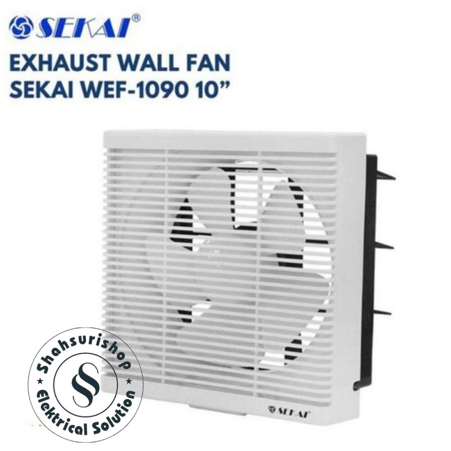 KIPAS EXHAUST FAN SEKAI WEF1090 KIPAS ANGIN 2 ARAH 10 INCH 10&quot;