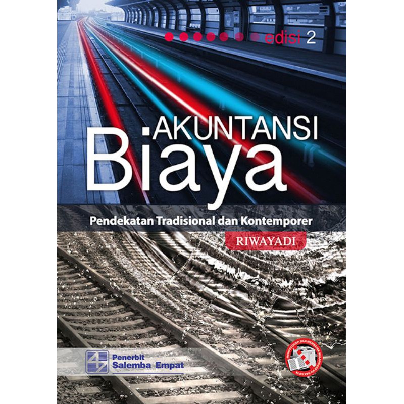 

BUKU ORI Akuntansi Biaya e2 Riwayadi