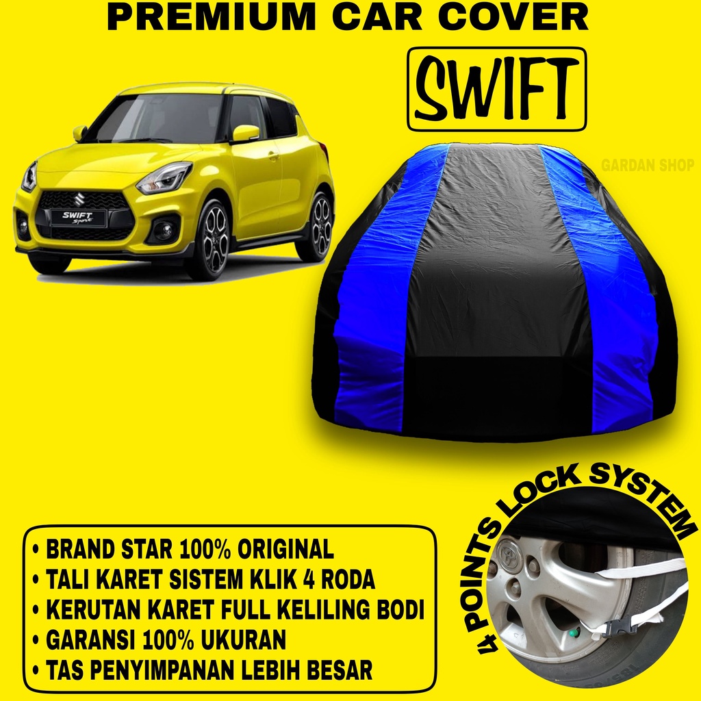 Body Cover SWIFT Sarung BIRU Penutup  Pelindung Selimut Bodi Mobil Swift PREMIUM Blue Cover