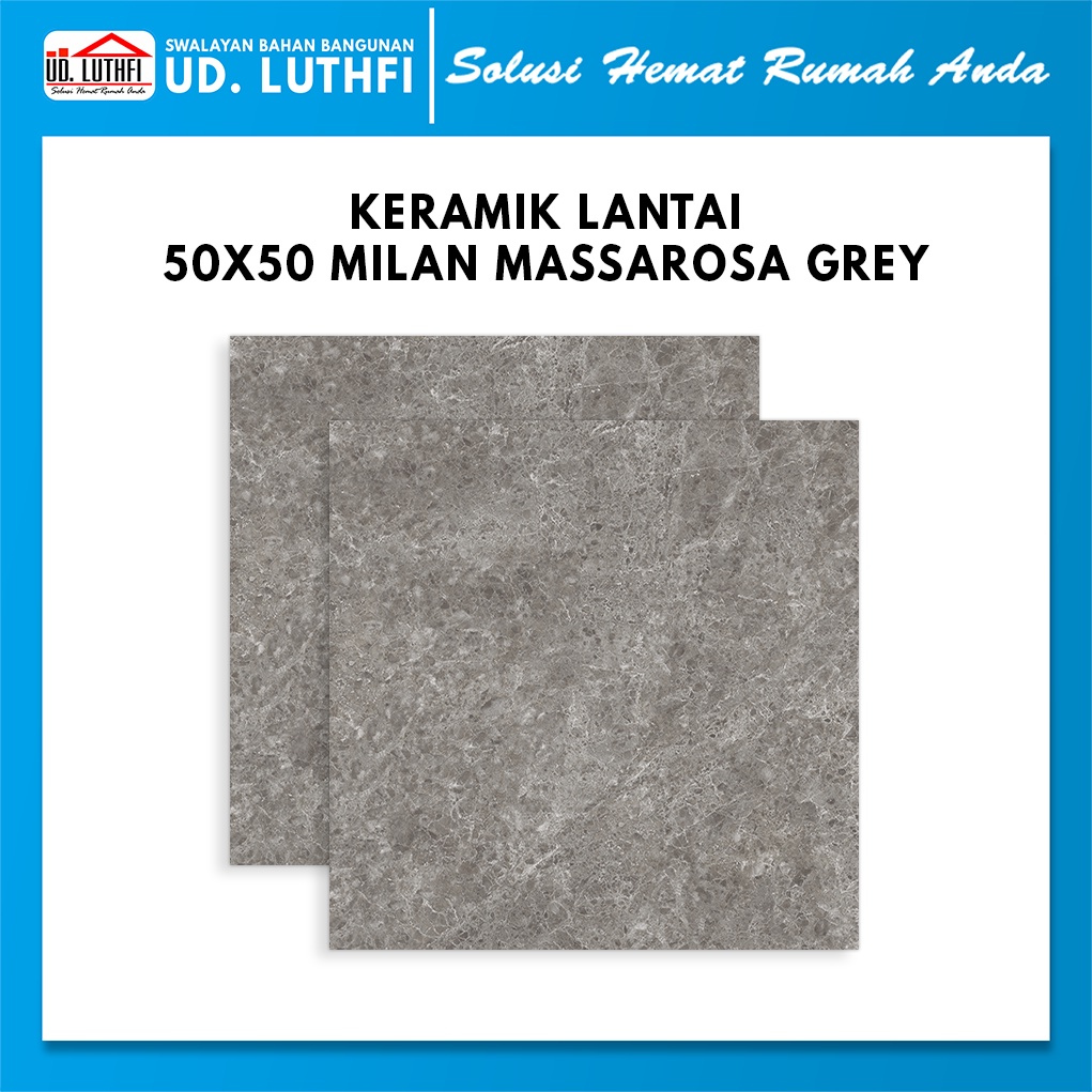 Keramik Lantai / Dinding 50x50 Milan Massarosa Grey A