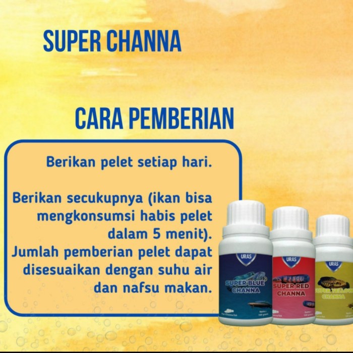 URAS - Pelet Super Channa Formula Spesial Untuk Warna