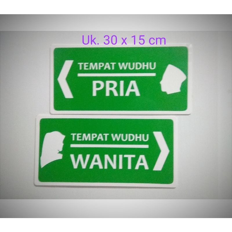 

Tempat Wudhu PRIA / WANITA/ Acrylic Sign board
