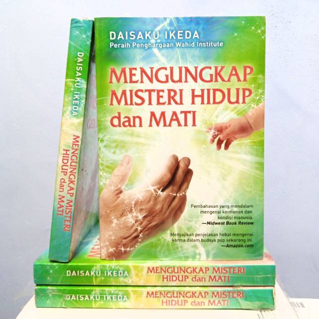 Mengungkap Misteri Hidup dan Mati - Daisaku Ikeda