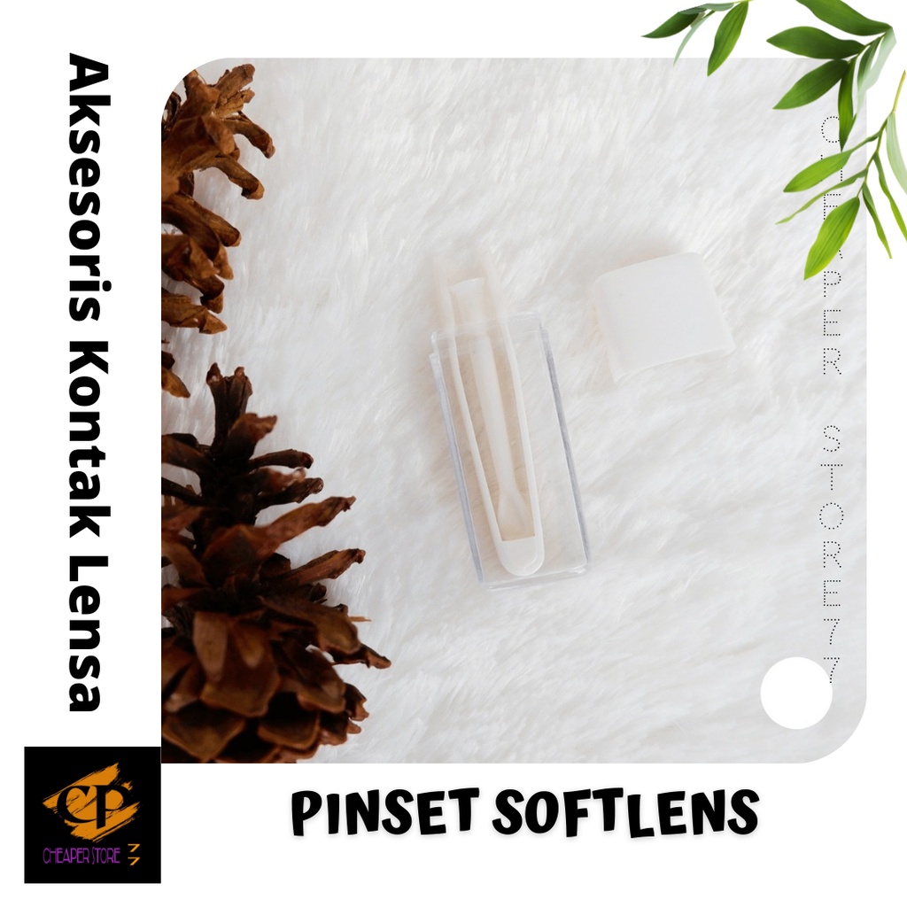 PINSET SOFTLENS / PENCAPIT SOFTLENS / ALAT PENCAPIT SOFTLENS