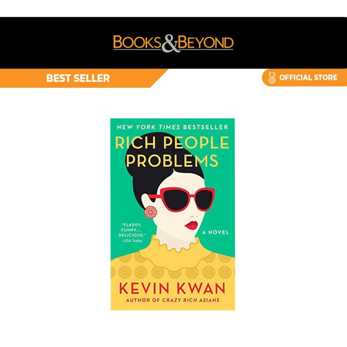 Rich People Problems By Kevin Kwan