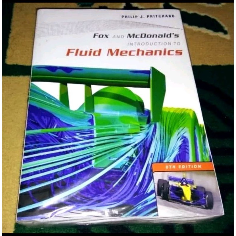Jual introduction to Fluid mechanics fox and mcdonalds 8th edition