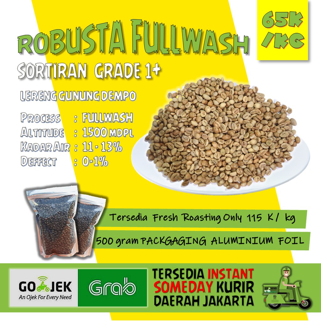 

GREAN BEAN ROBUSTA FULLWASH LERENG GUNUNG DEMPO GRADE 1