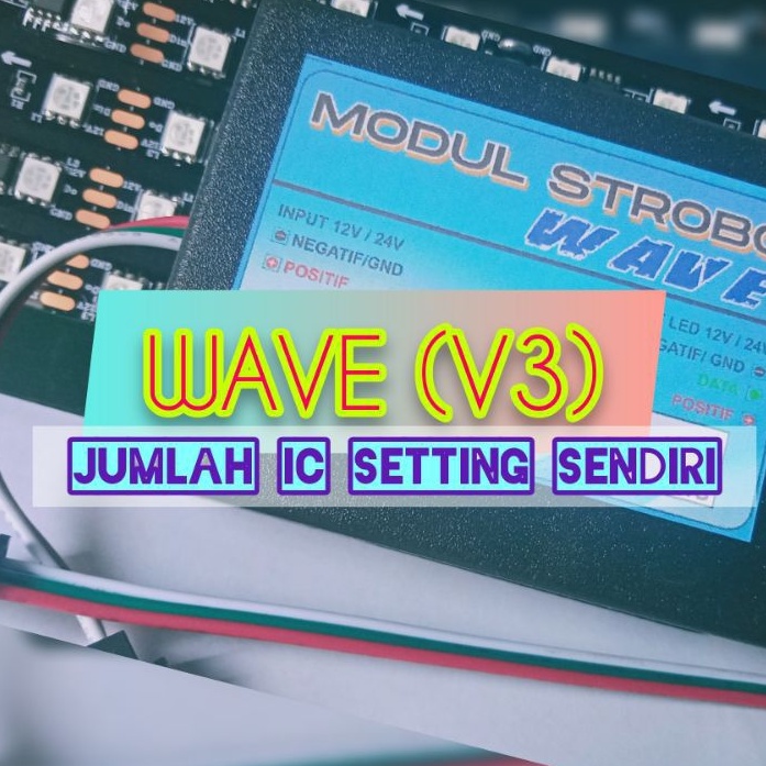 WAVE(V3) JUMLAH IC BISA SETTING SENDIRI(14IC-40IC)