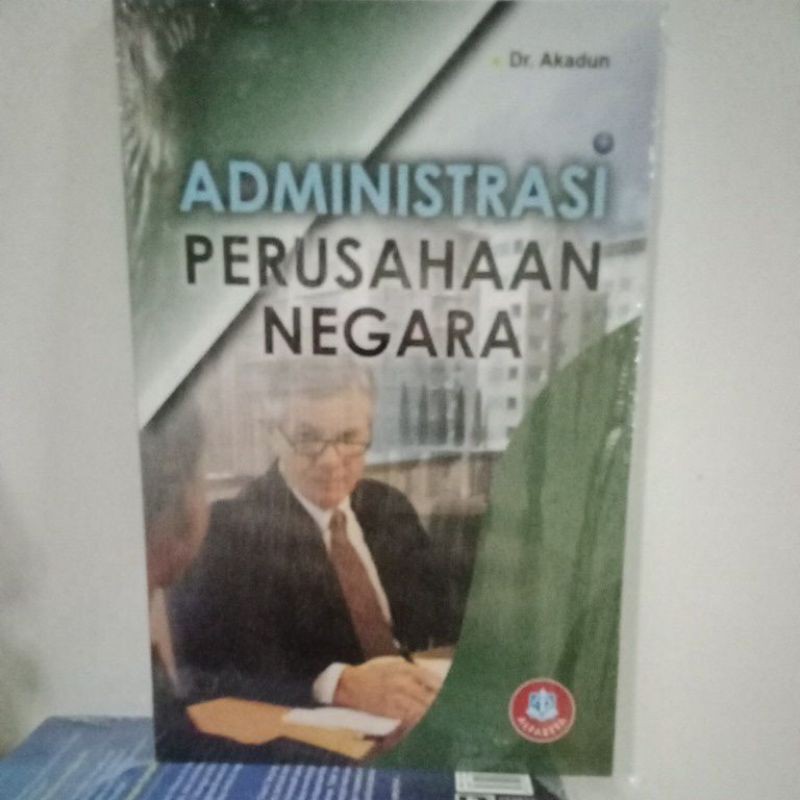 

administrasi perusahaan negara Akadun