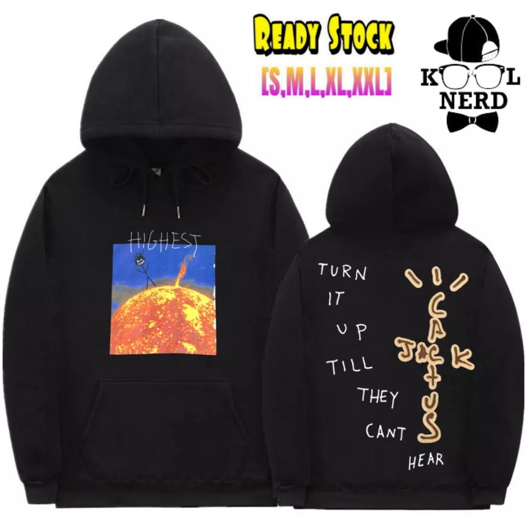 HOODIE JUMPER HIP HOP TRAVIS SCOTT JACK CACTUS HIGHEST TURN IT UP TILL THEY CAN'T HEAR (READY SIZE S