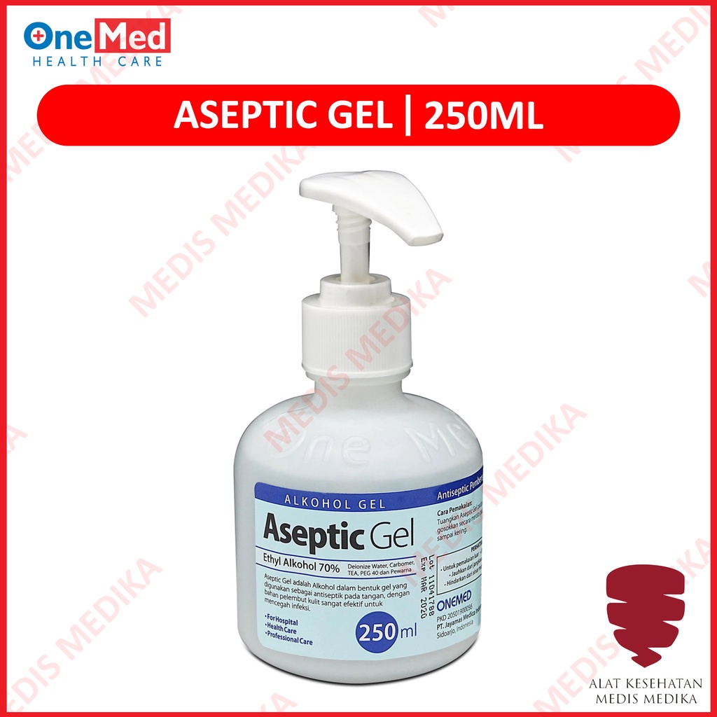 Aseptic Gel 250ml Antiseptic Pembersih Tangan Anti Septic Septik Hand Sanitizer Antiseptik 250 ml Onemed