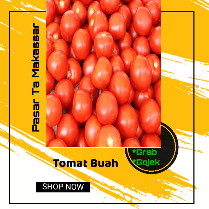 

Tomat Buah /Pasar Ta Makassar /Pasar Sayur Makassar