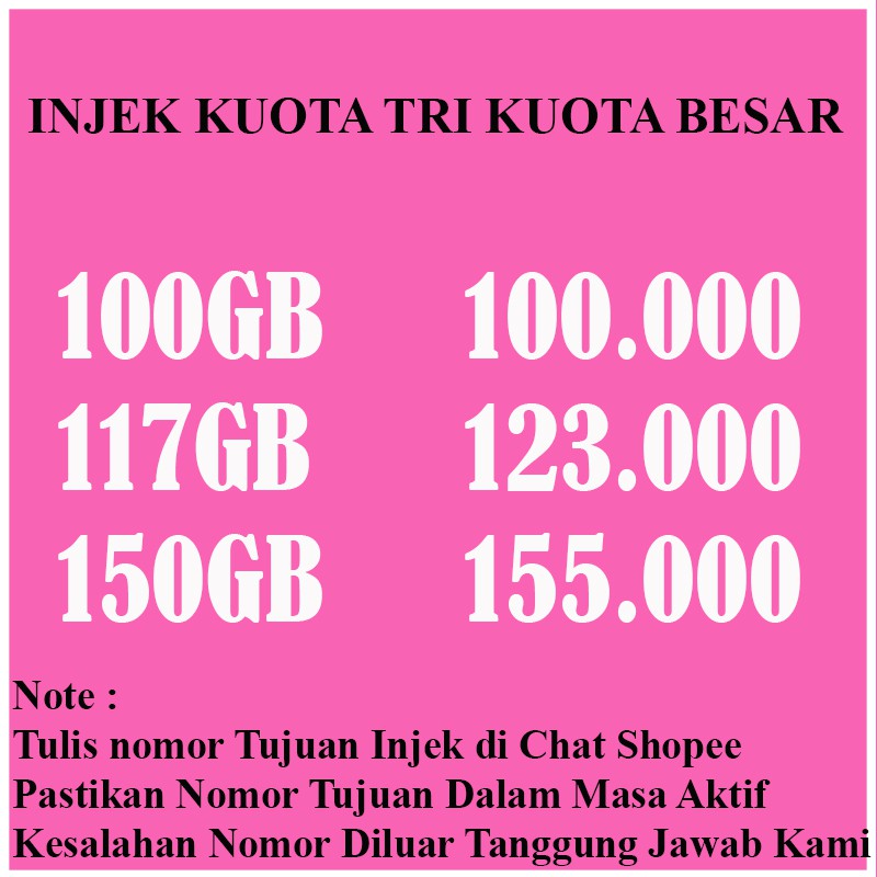 Injek Kuota Tri 100gb 117gb 150gb All Jaringan Shopee Indonesia