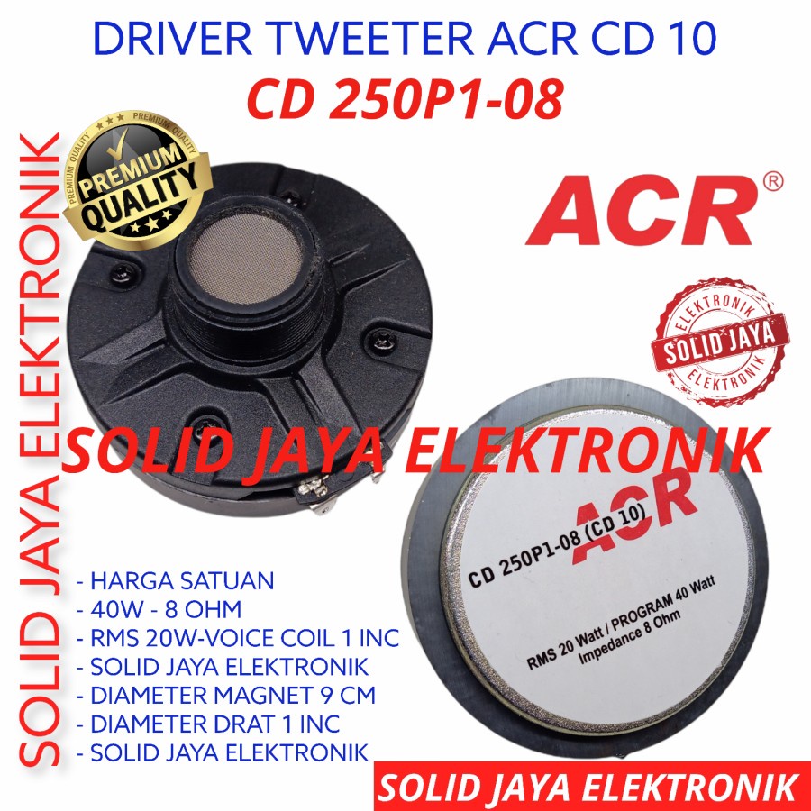 DRIVER TWEETER ACR CD10 CD10 CD 250P1-08 CD 10 CD-10 TWETER TWITER TWITTER TWIITER HIGH HI 250P1-08 MAGNET COMPRESION DRIVER SPUL SPULL ACR ASLI ORIGINAL ORI