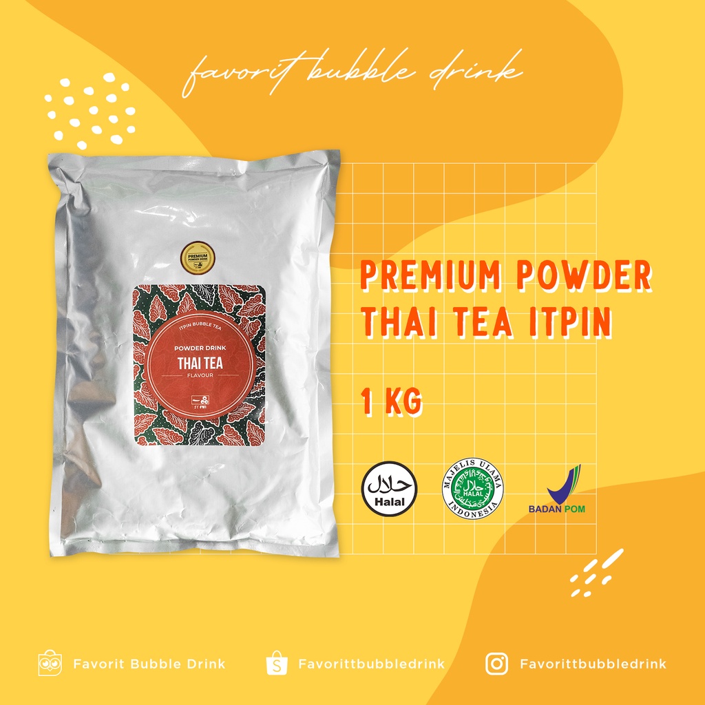 

Thai tea premium powder ITPIN 1 KG