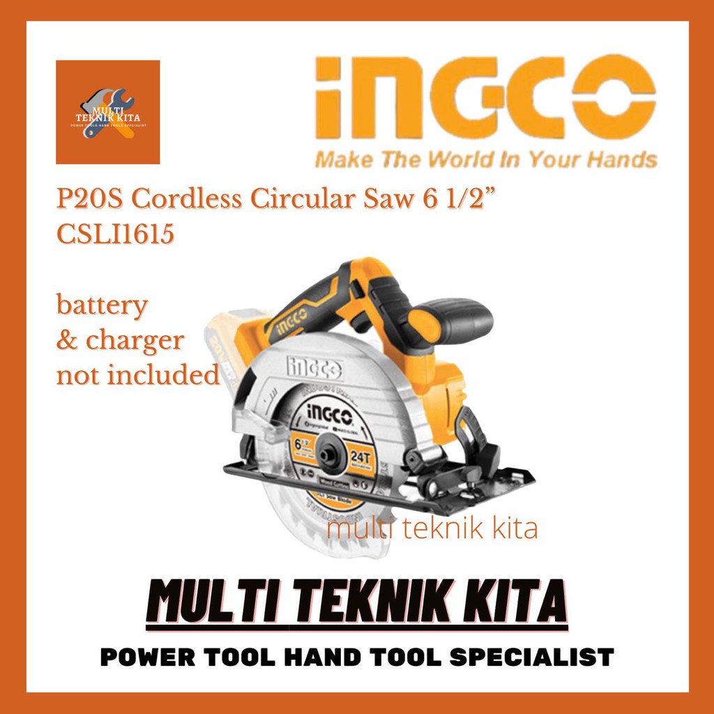 INGCO P20S Cordless Circular Saw (6 1/2”) CSLI1651 Gergaji Serkel Circular Saw Cordless Gergaji Circ