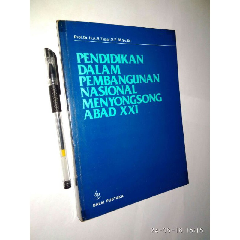 ORIGINAL - Pendidikan Dalam Pembangunan Nasional Menyonsong Abad XXI - H.A.R. Tilaar