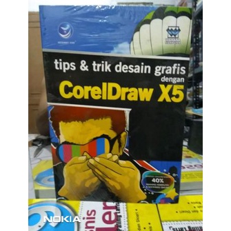 Buku Tips & Trik Desain Grafis dengan CorelDraw X5