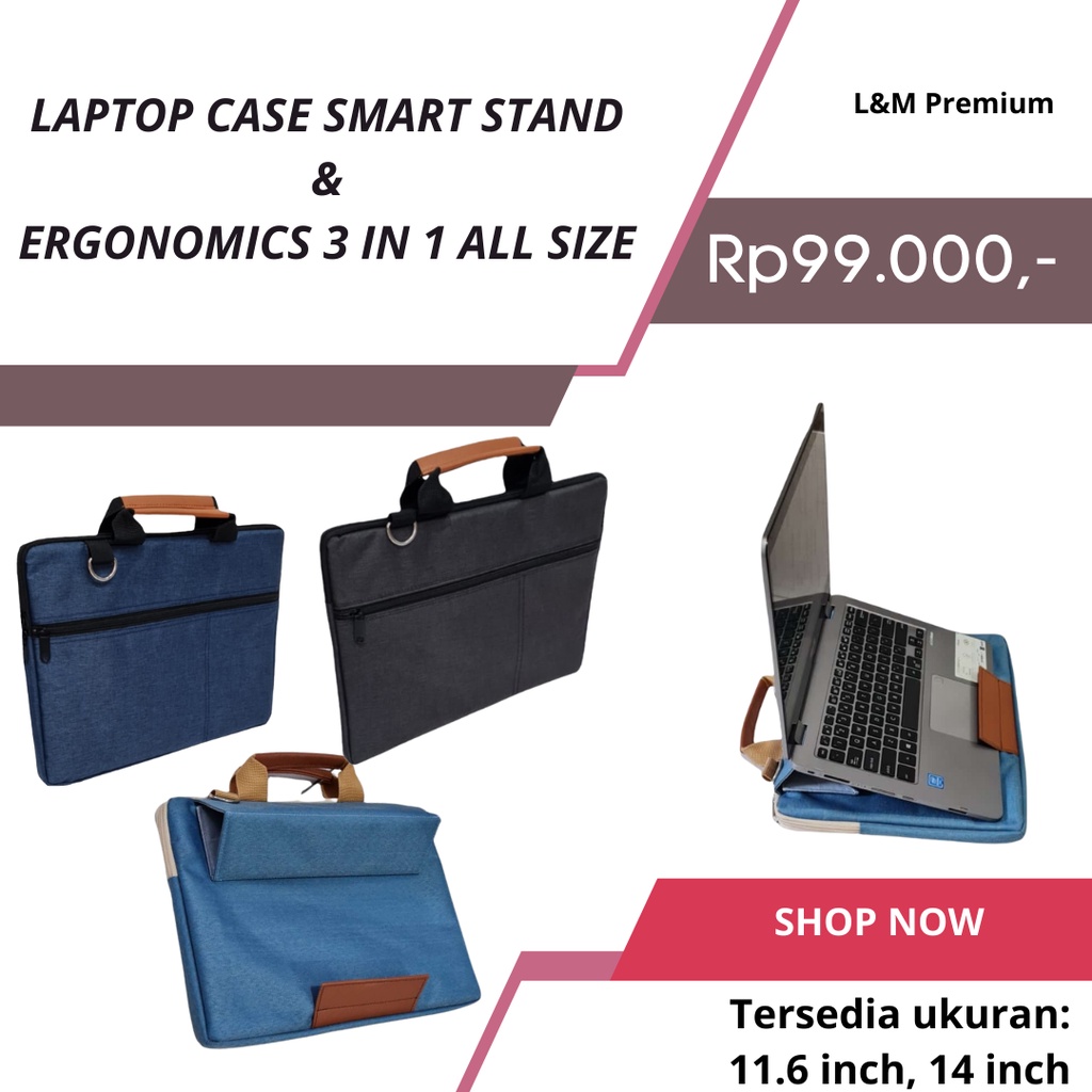 Tas laptop / Laptop Case Smart Stand &amp; Ergonomics 3-in-1 all size