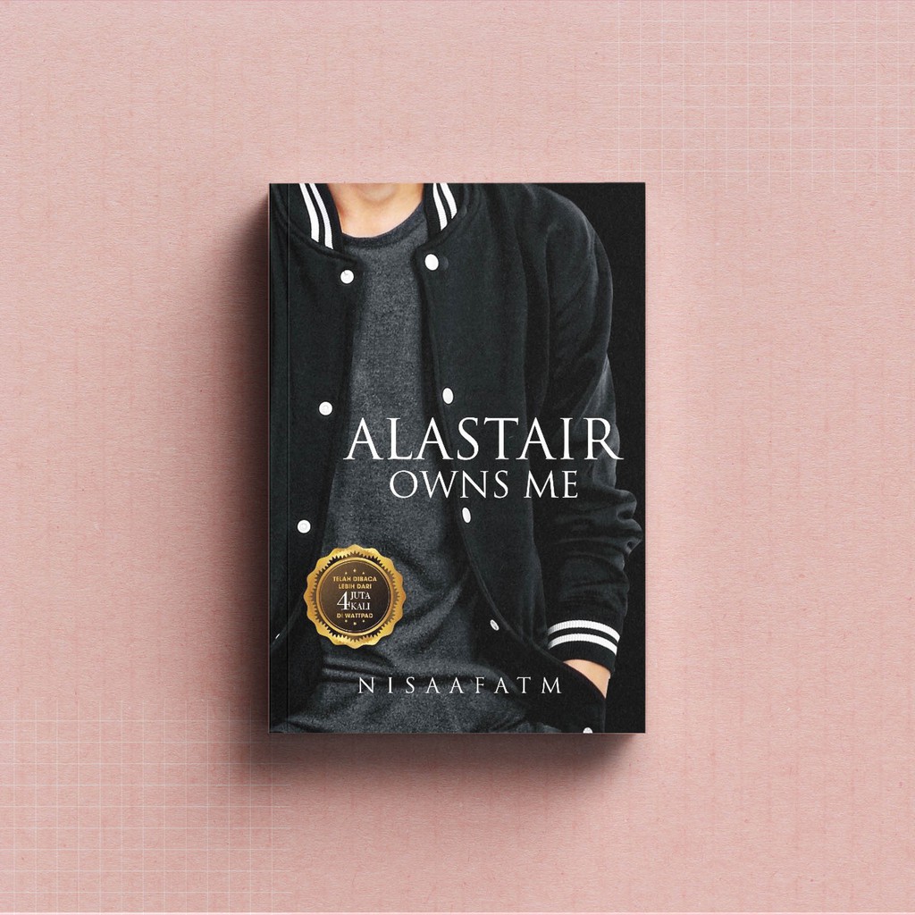 NOVEL ALASTAIR OWNS ME - NISAAFATM