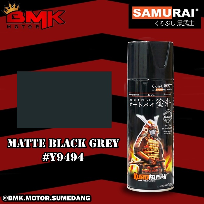 SAMURAI PAINT MATTE BLACK GREY #Y9494* - CAT SEMPROT / PILOX