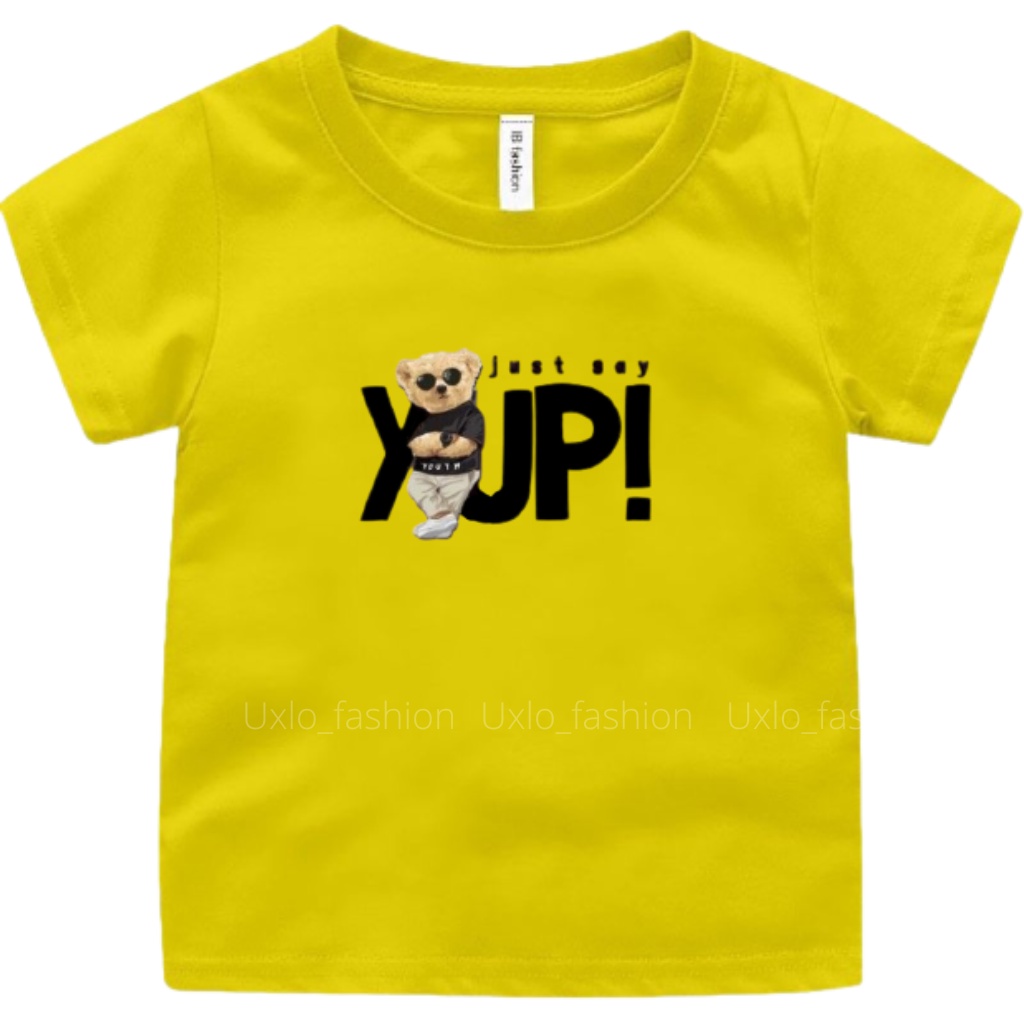 BAJU KAOS ANAK PEREMPUAN DAN LAKI LAKI MURAH LENGAN PENDEK GAMBAR MOTIF TEDY BEAR YUP LUCU UMUR 1 2 3 4 5 6 7 8 9 TAHUN UXLO FASHION