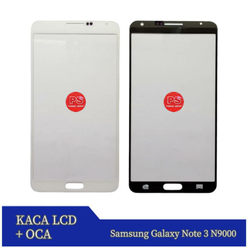 Kaca Lcd + Oca Samsung Galaxy Note 3 N9000
