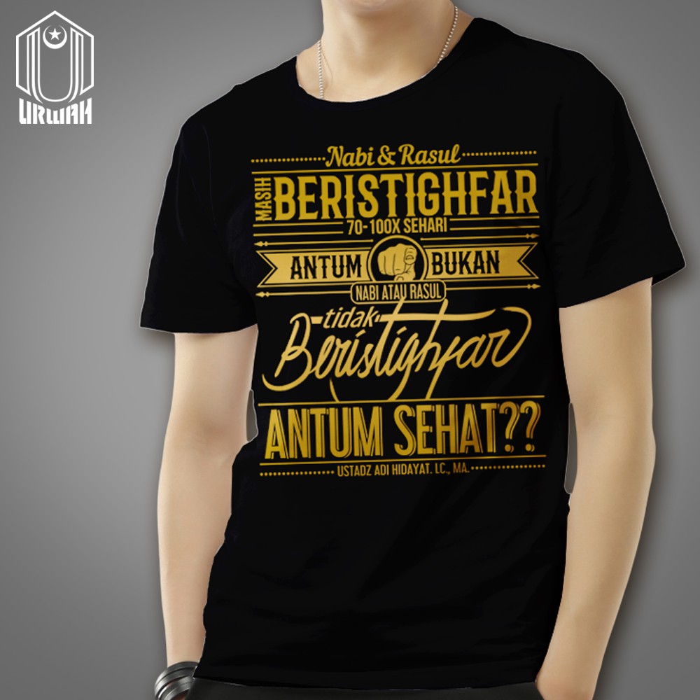 Kaos dakwah muslim quotes Ustadz Adi Hidayat beristighfar | Shopee