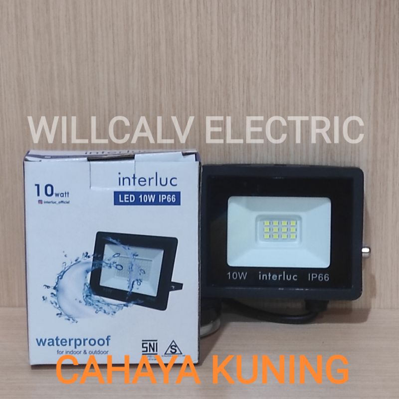 INTERLUC LAMPU SOROT LED 10W 10 WATT IP66 / LAMPU SOROT LED 10W 10 WATT IP66 INTERLUC