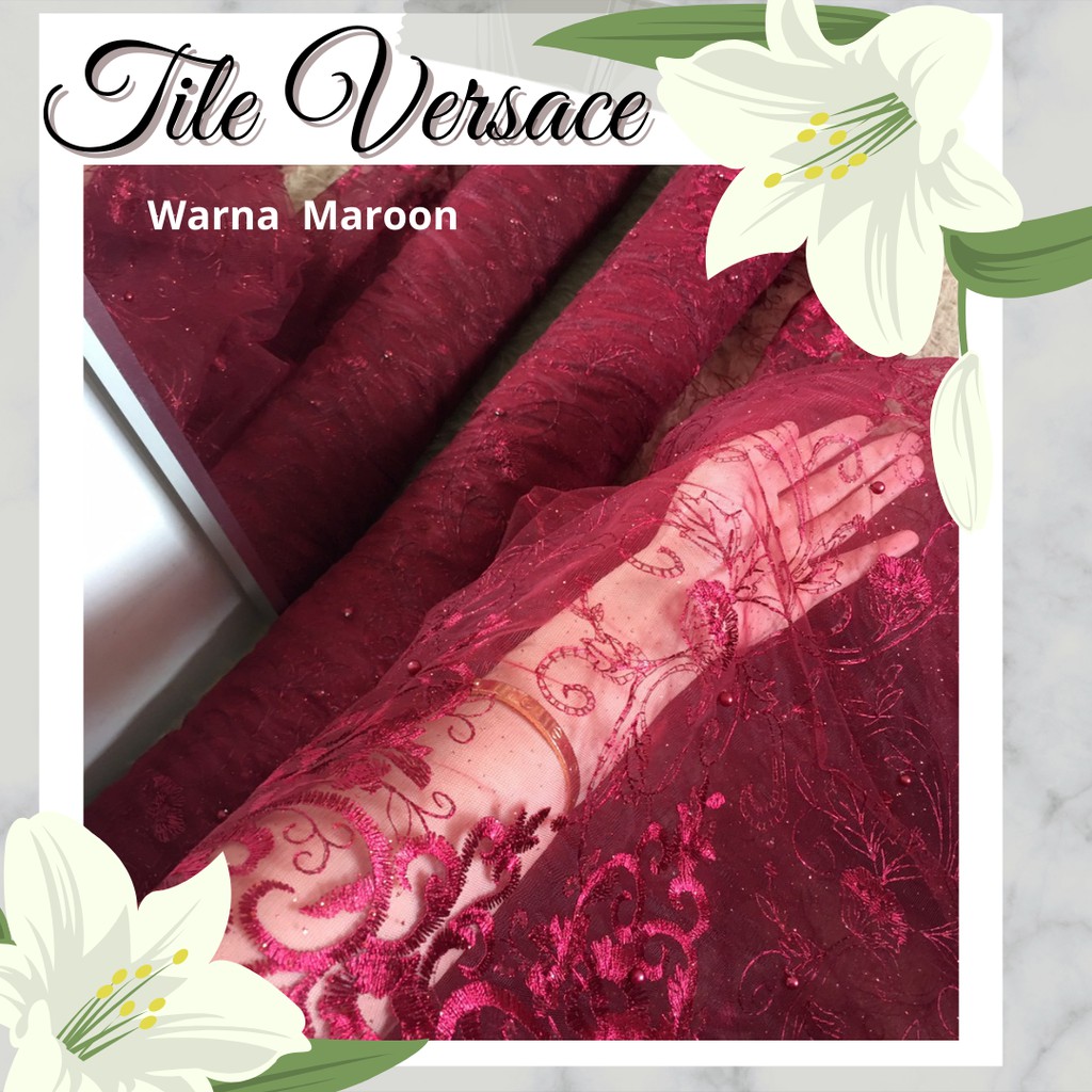 Kain Brukat Tile Mutiara Bordir Versace Warna Merah Maroon