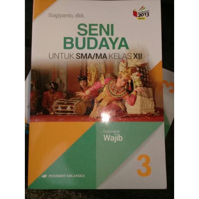 

Seni Budaya Kelas 12 SMA K13