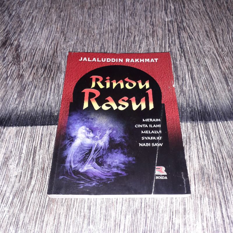 RINDU RASUL JALALUDDIN RAKHMAT