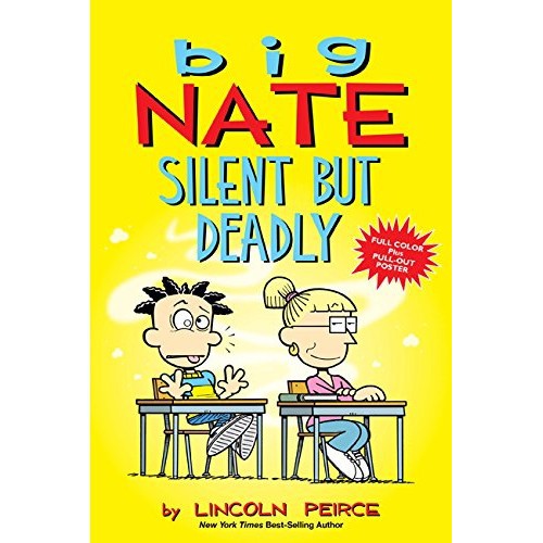 Big Nate: Silent But Deadly