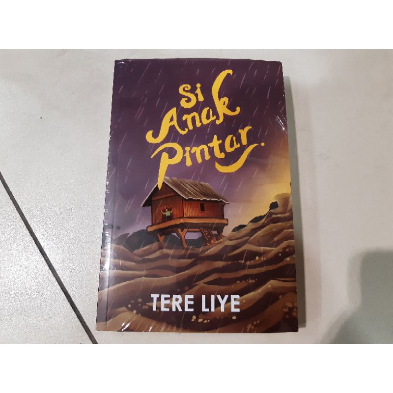 Novel Si Anak Pintar (Pukat Cover Baru) - Tere Liye