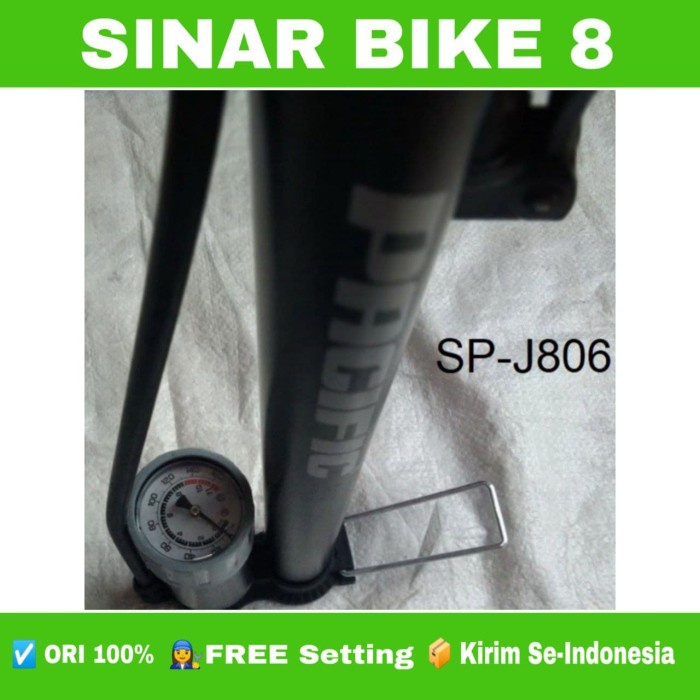 Pompa Ban Sepeda / Motor Lantai Floor Bicycle Pump Pacific  SP-J808HQ Dan SP-J806