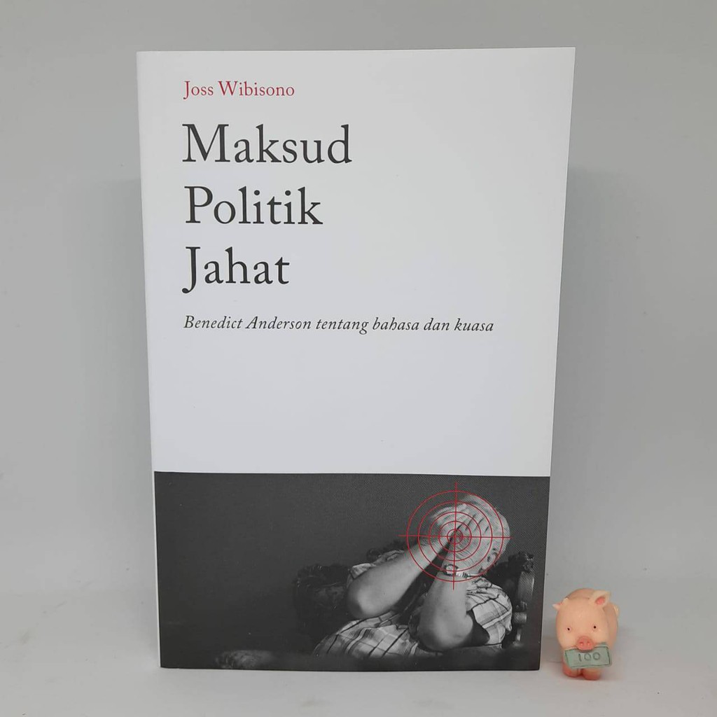 Maksud Politik Jahat - Joss Wibisono