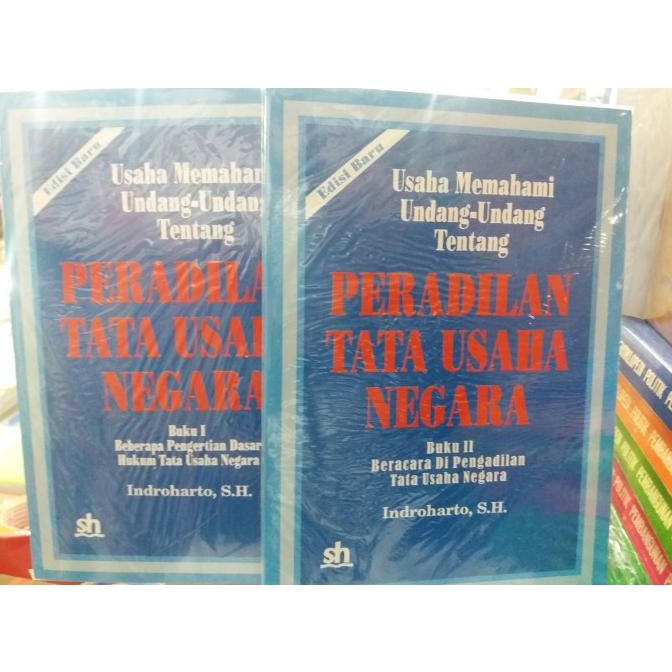 

paket 2 buku PERADILAN TATA USAHA NEGARA ( INDROHARTO, S.H ) Kode 75