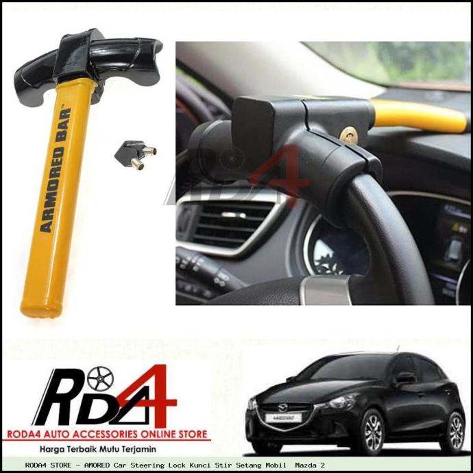 AMORED Car Steering Lock Kunci Stir Setang Mobil Mazda 2 rod4 Murah