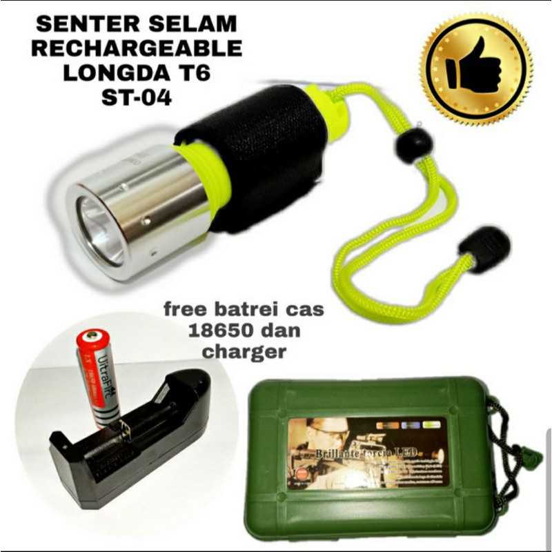 Senter Selam T6 Tangan Super Terang Senter Diving Rechargeable Longda ST04