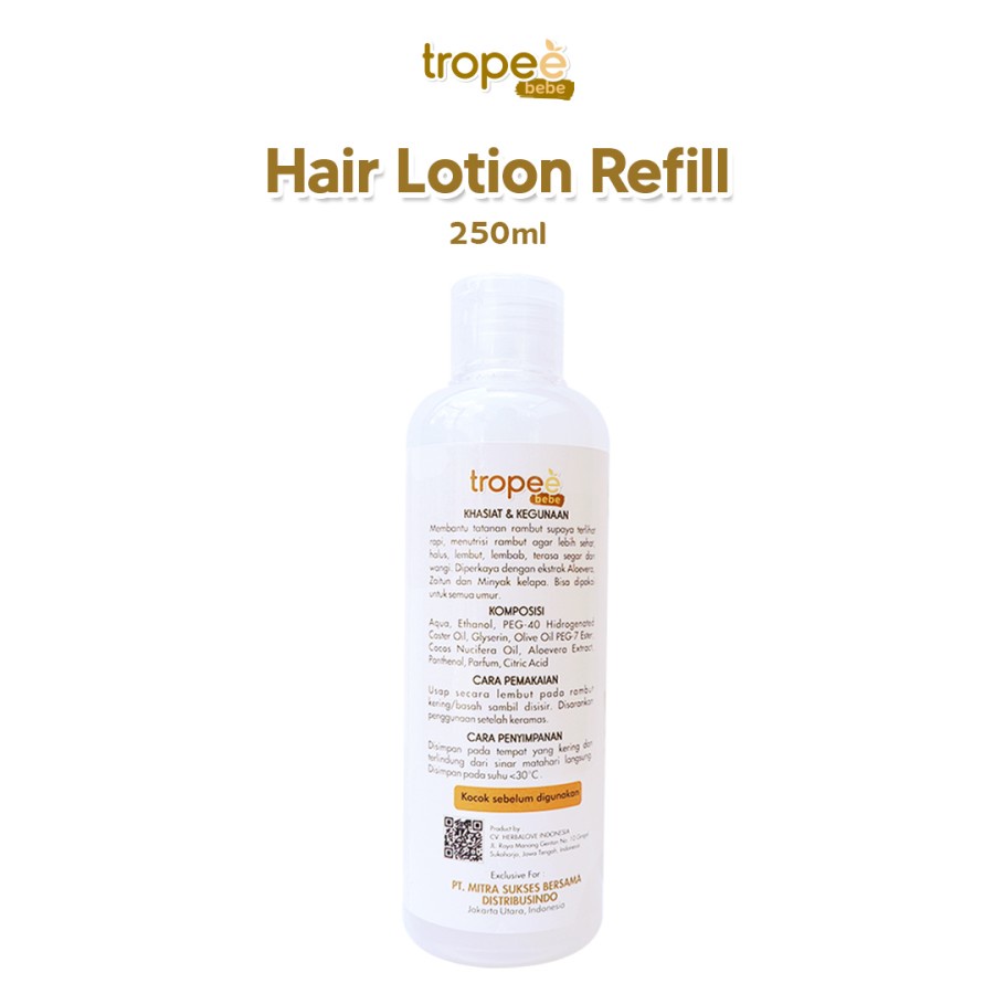 Tropee Bebe Hair Lotion (Lotion Rambut) Refill 250 ml