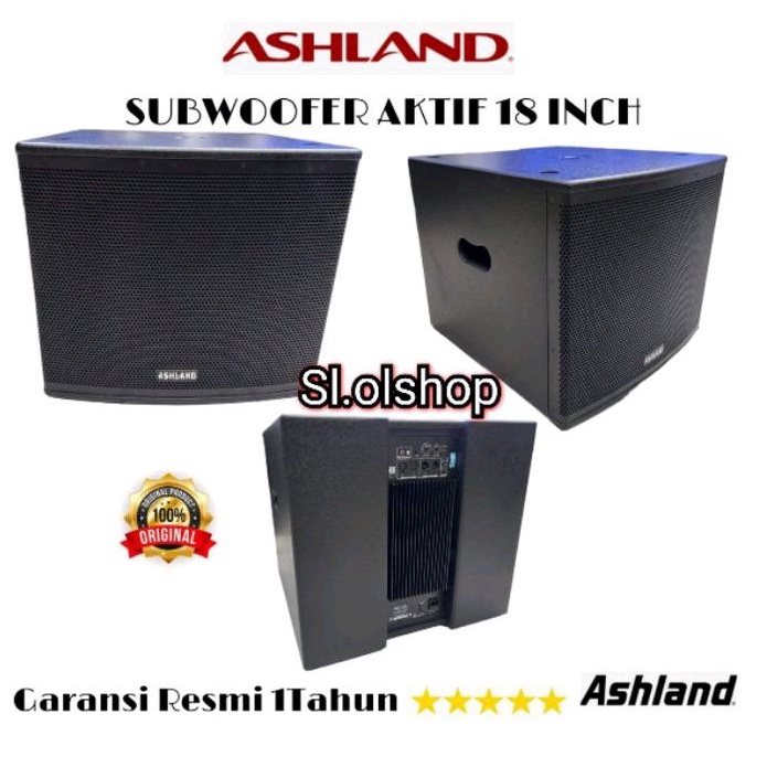 SUBWOOFER ASHLAND SH18 ORIGINAL SUBWOOFER ASHLAND AKTIF 18 INCH MANTAP