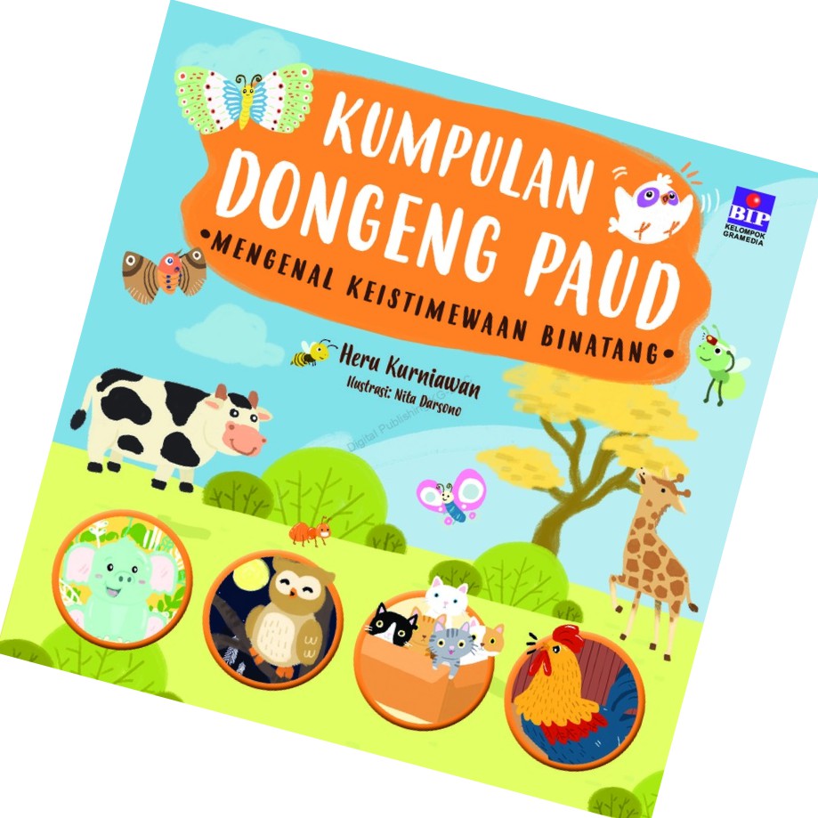 Kumpulan Dongeng PAUD: Mengenal Keistimewaan Binatang-2