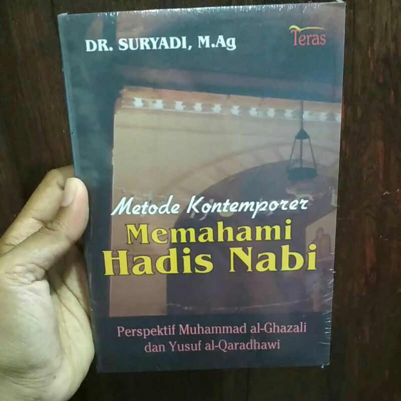 Jual Metode Kontemporer Memahami Hadis Nabi Suryadi Shopee Indonesia 4338