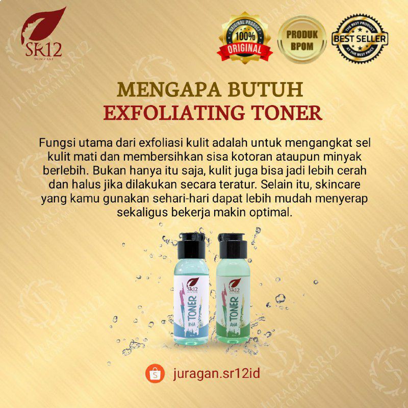 TONER BHA SR12 / EKSFOLIASI EKSFOLIATER KULIT BERUNTUS DAN BERJERAWAT