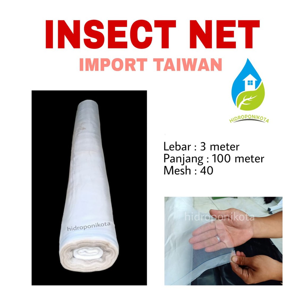 Insectnet mesh 50 dan mesh 40 Ukuran 1 Roll , ukuran 3 x 50 meter dan 3 x 100 meter - insect net anti aphid