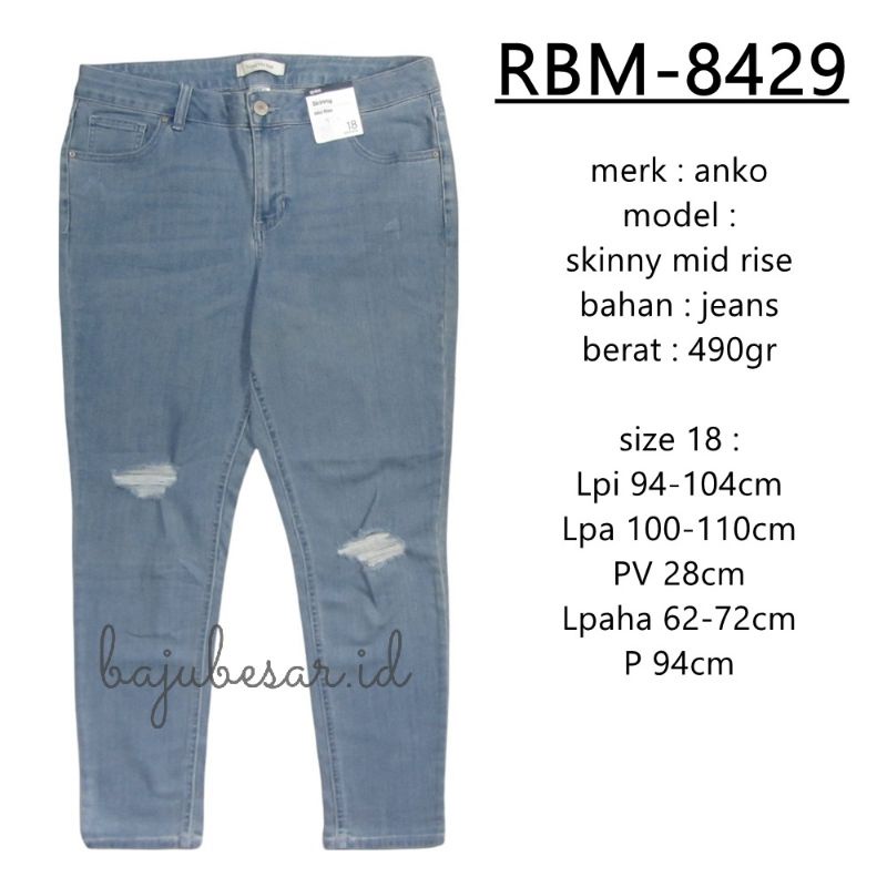 Bajubesar.id RBM-8429 Celana Ripped Jeans Skinny Mid Rise Anko Bigsize Jumbo Size 18