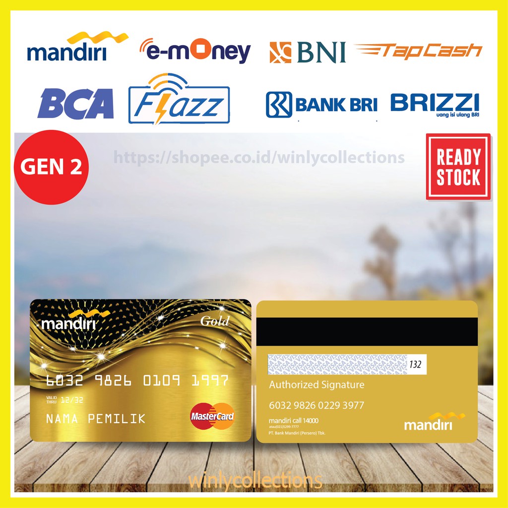 EMONEY E TOLL CREDIT CARD PLATINUM / GOLD MANDIRI FLAZZ BCA GEN 2 BNI TAPCASH BRIZZI BRI 2 SISI