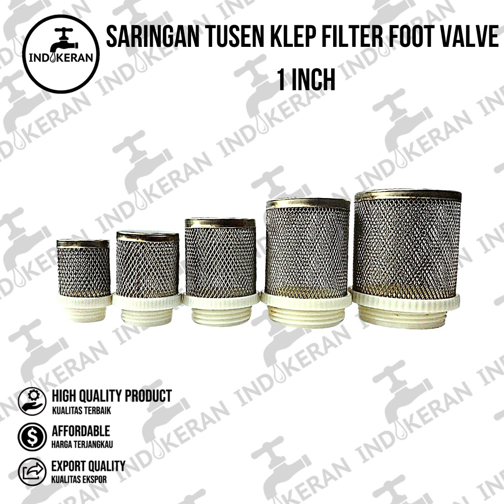 INDOKERAN - Saringan Tusen Klep Filter Foot Valve - 1 Inch