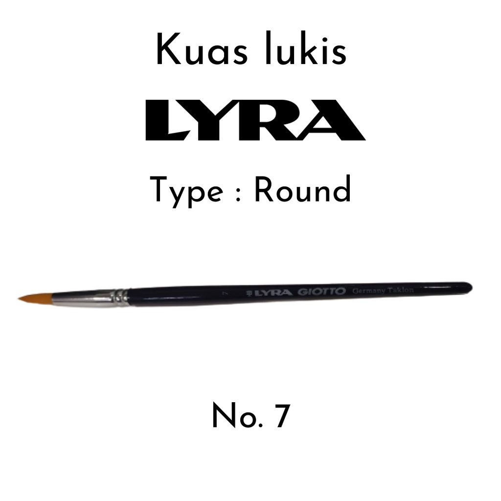 

Kuas Lukis LYRA No. 7 Round Taklon Brush