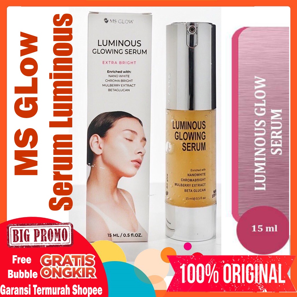 Skincare SERUM LUMINOUS MS GLOW ORIGINAL | MSGlow Serum Wajah Glowing Anti Flek Hitam Isi 15ml
